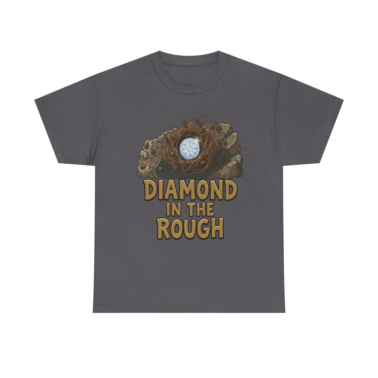 Diamond in the Rough Graphic Tee — Inspirational Nest & Gem Design