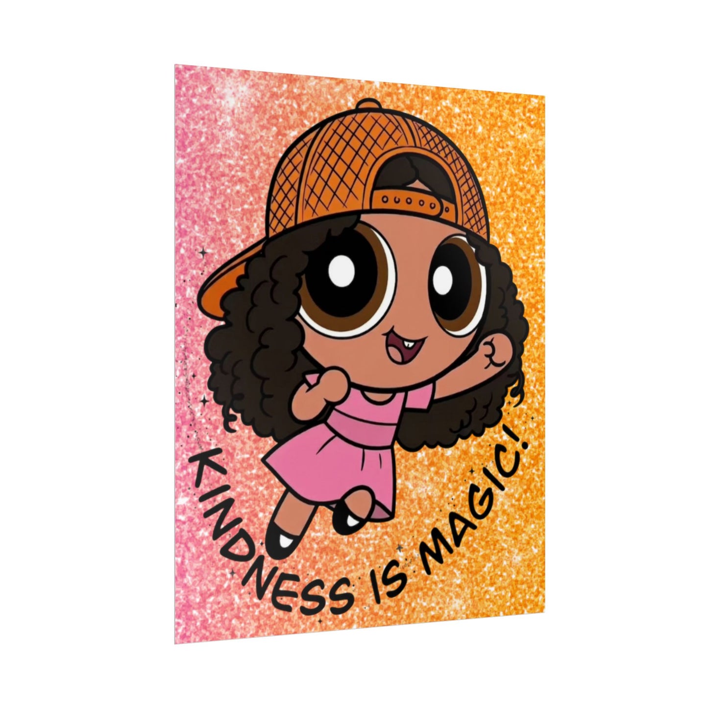 Rolled Poster — "Kindness Is Magic" Cute Cartoon Girl Wall Art