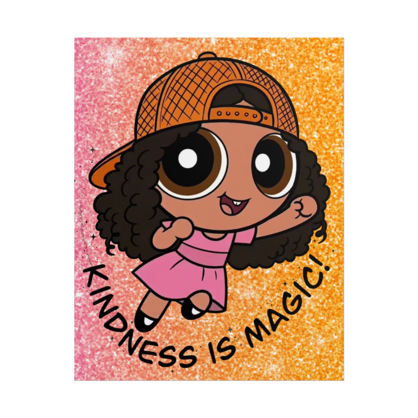 Rolled Poster — "Kindness Is Magic" Cute Cartoon Girl Wall Art