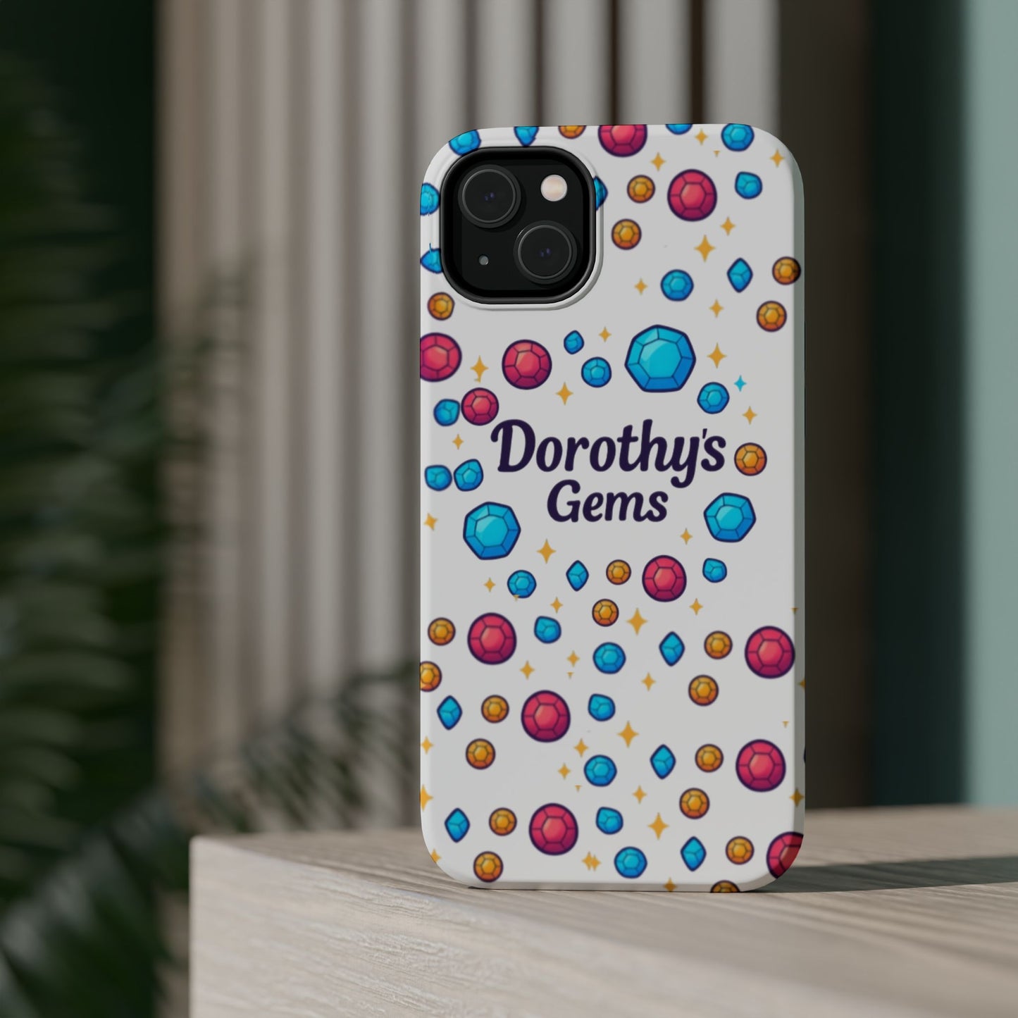 "Dorothy's Gems" Magnetic Impact-Resistant Case