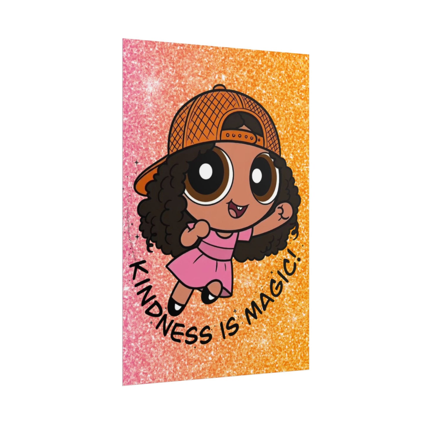 Rolled Poster — "Kindness Is Magic" Cute Cartoon Girl Wall Art