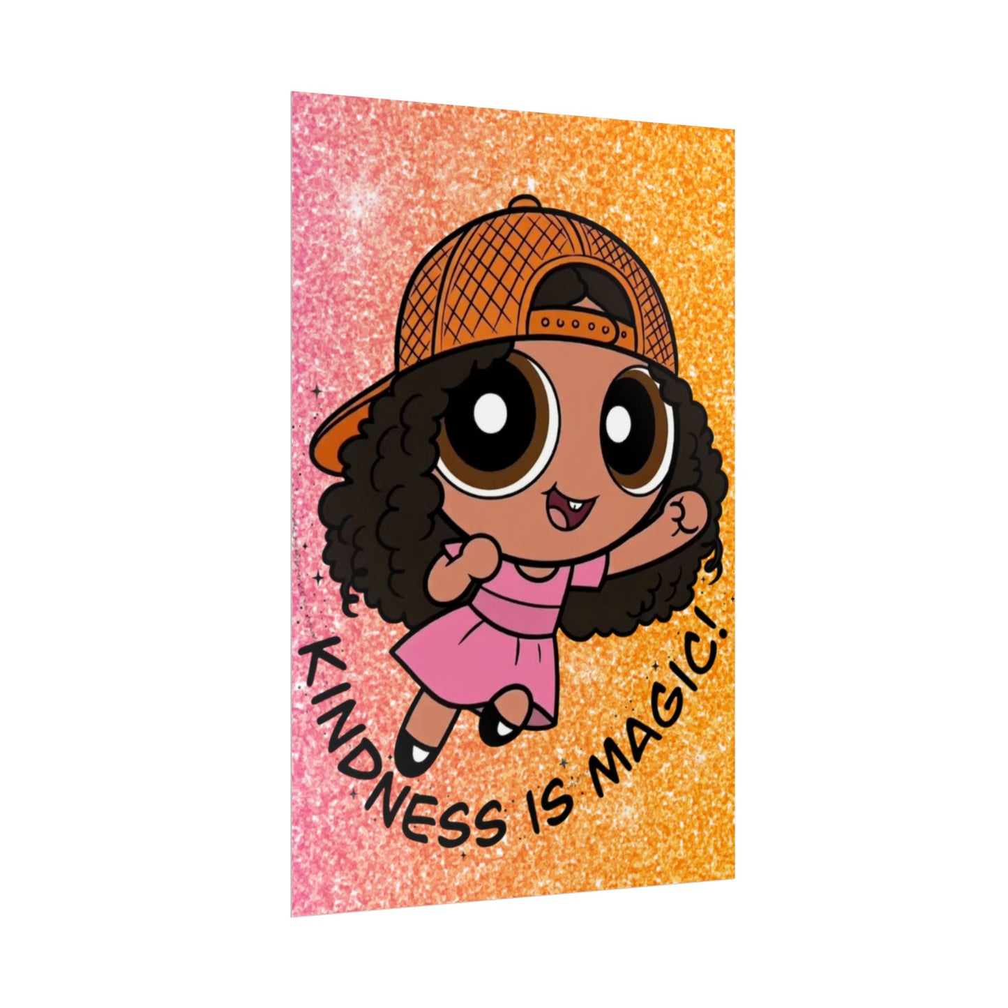 Rolled Poster — "Kindness Is Magic" Cute Cartoon Girl Wall Art
