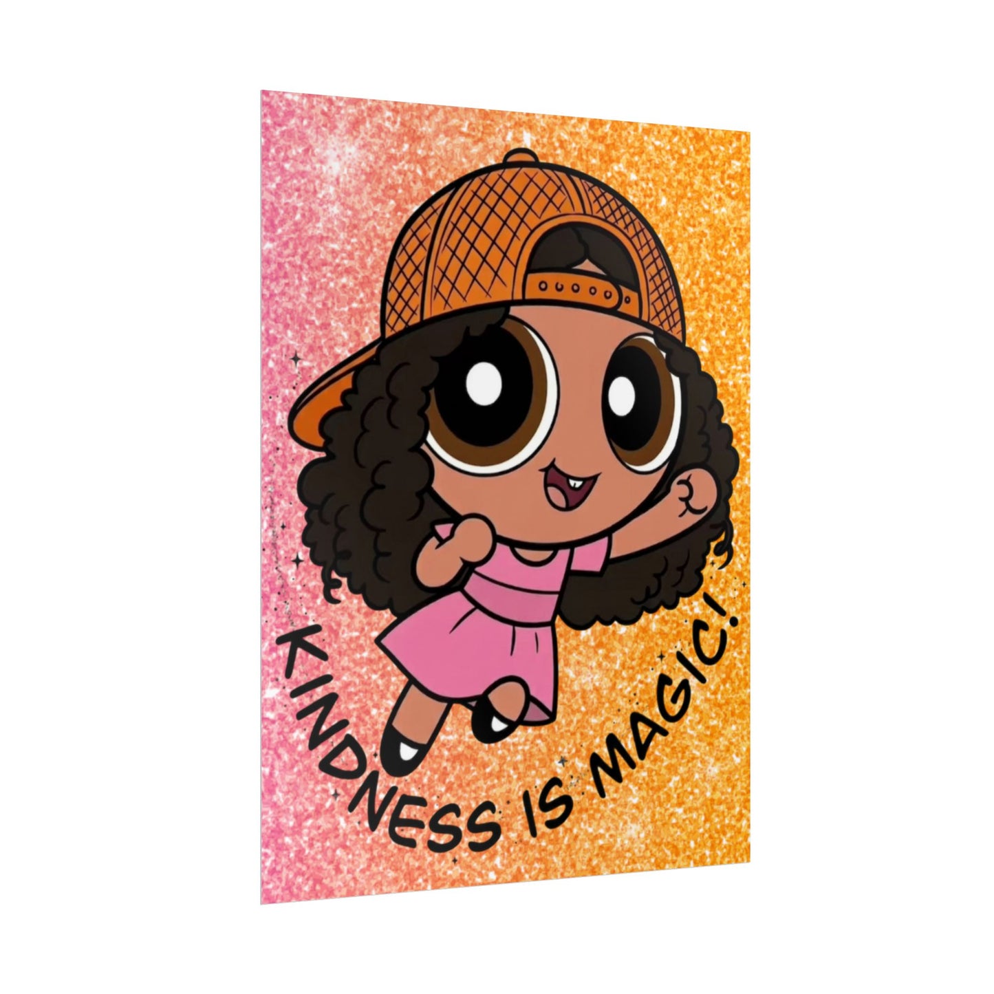Rolled Poster — "Kindness Is Magic" Cute Cartoon Girl Wall Art