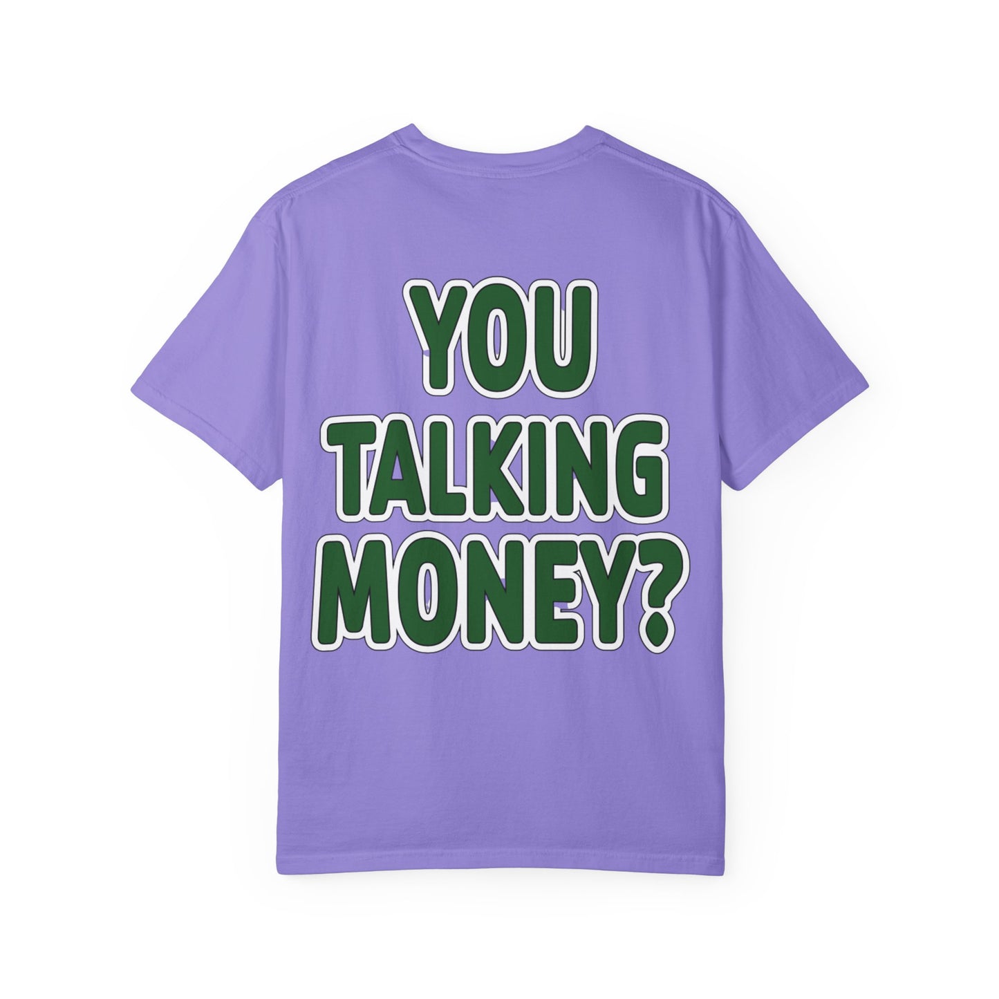 You Talking Money?