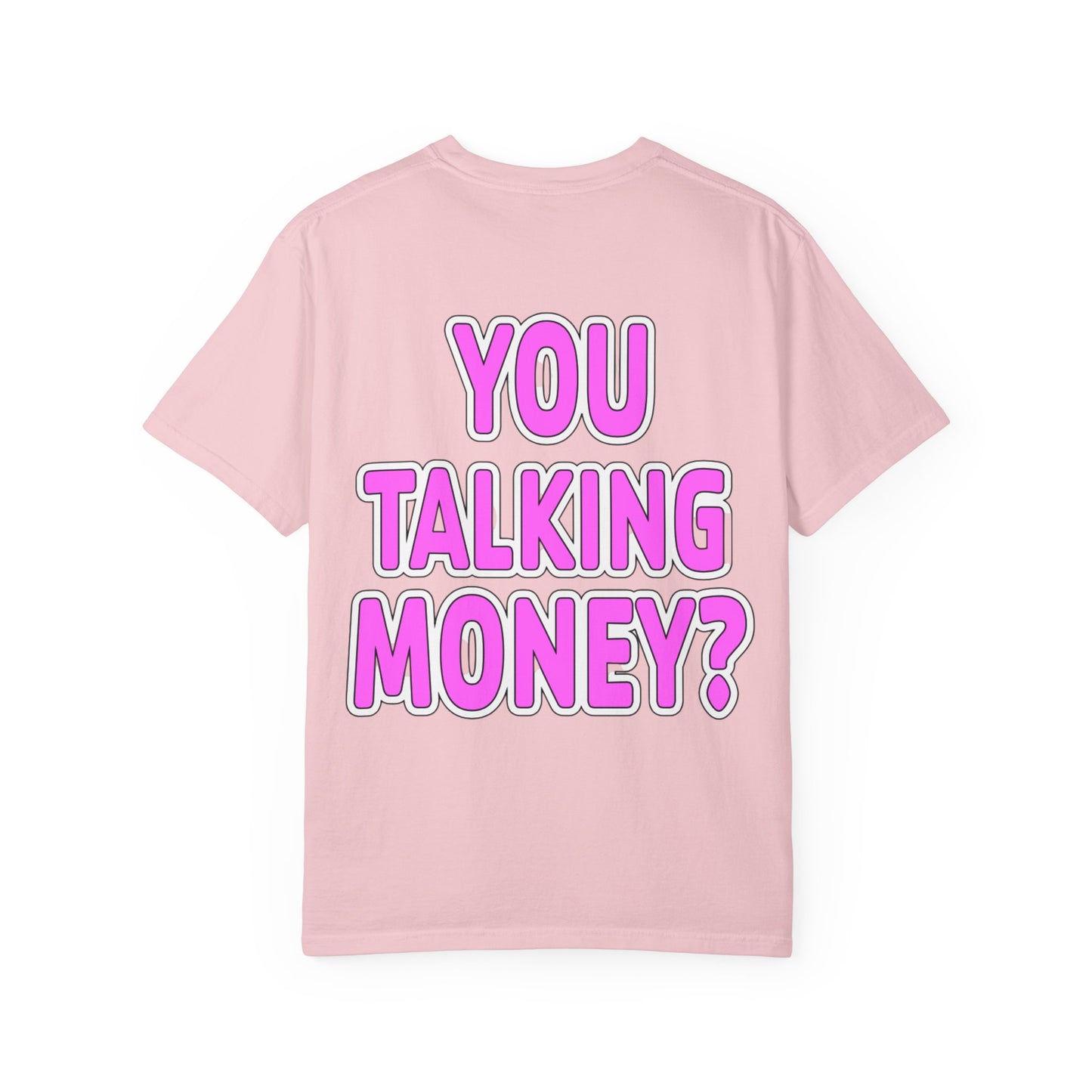 You Talking Money?