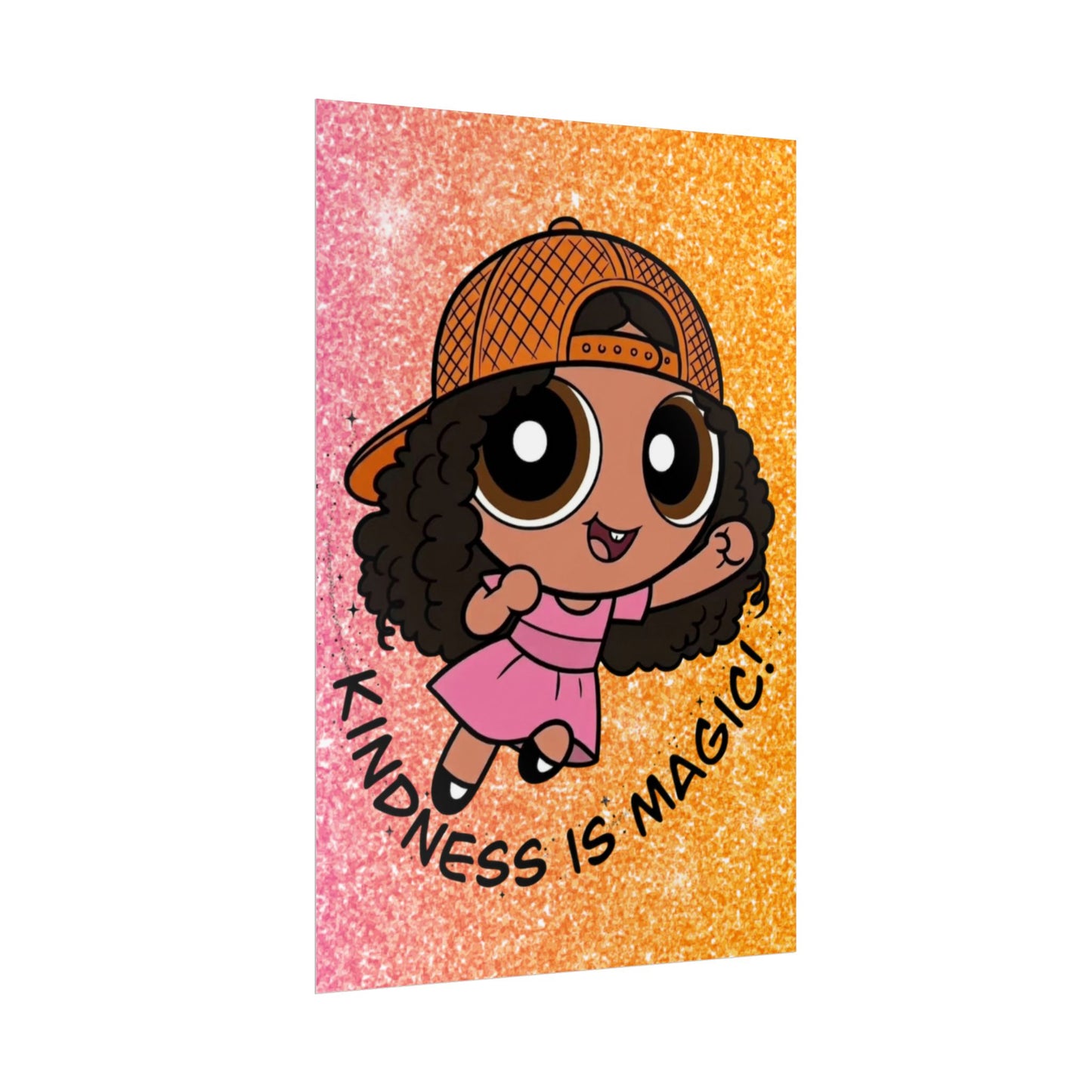 Rolled Poster — "Kindness Is Magic" Cute Cartoon Girl Wall Art