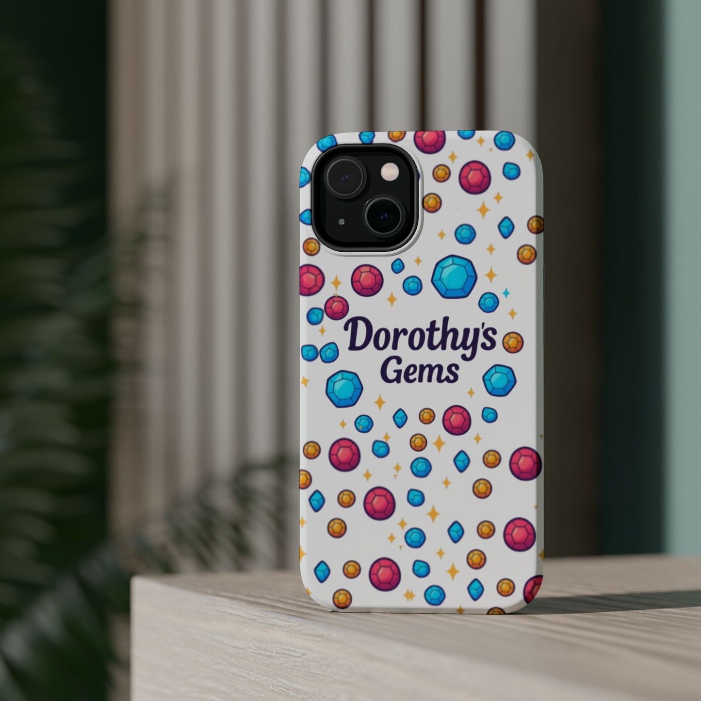 "Dorothy's Gems" Magnetic Impact-Resistant Case