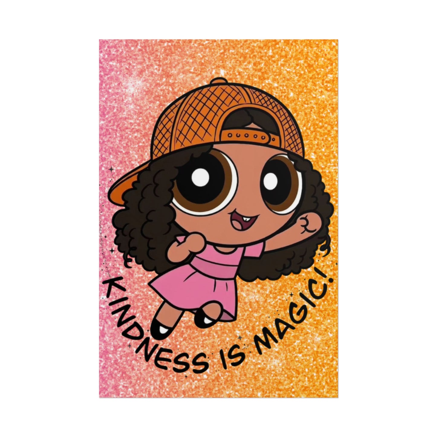 Rolled Poster — "Kindness Is Magic" Cute Cartoon Girl Wall Art