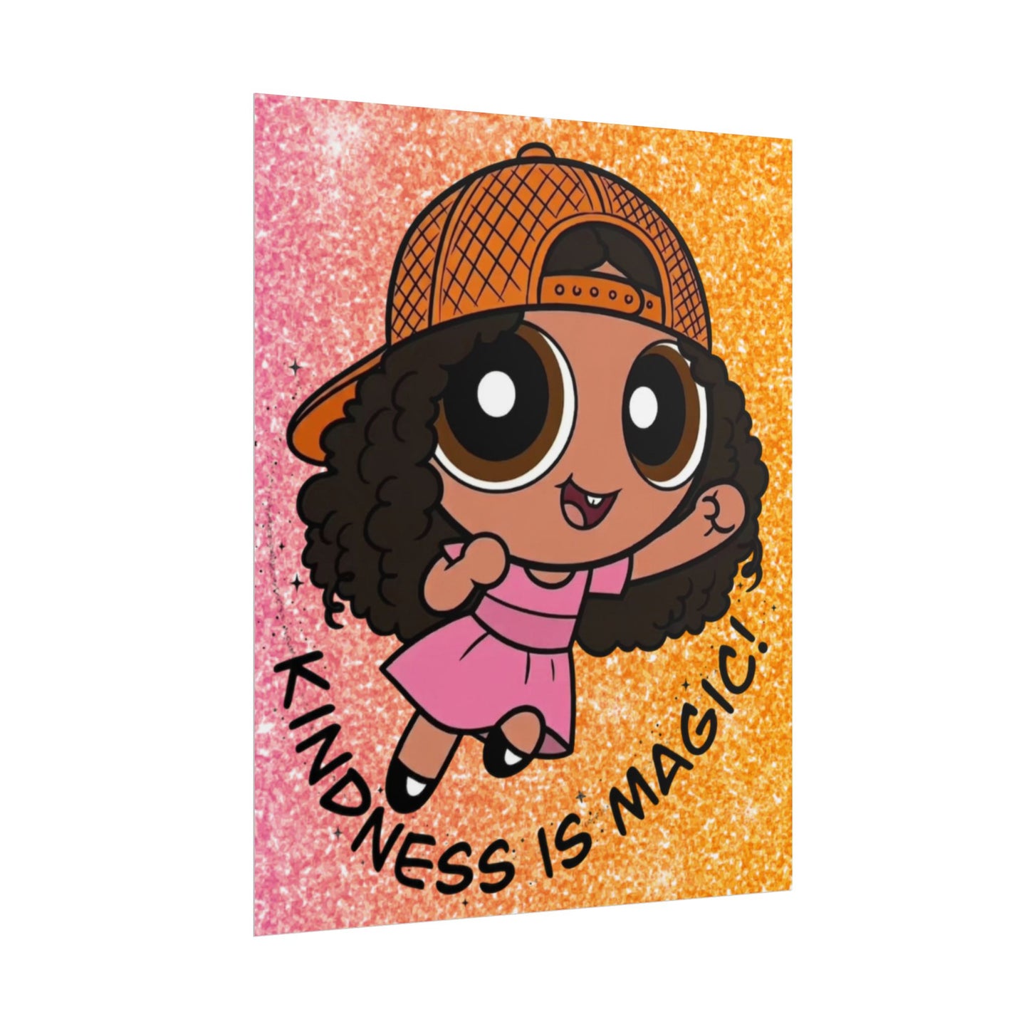 Rolled Poster — "Kindness Is Magic" Cute Cartoon Girl Wall Art