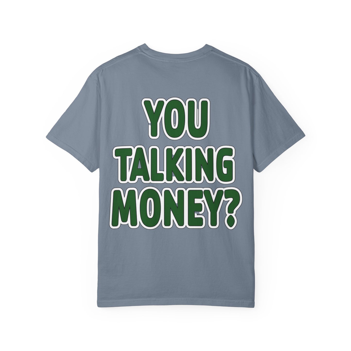 You Talking Money?