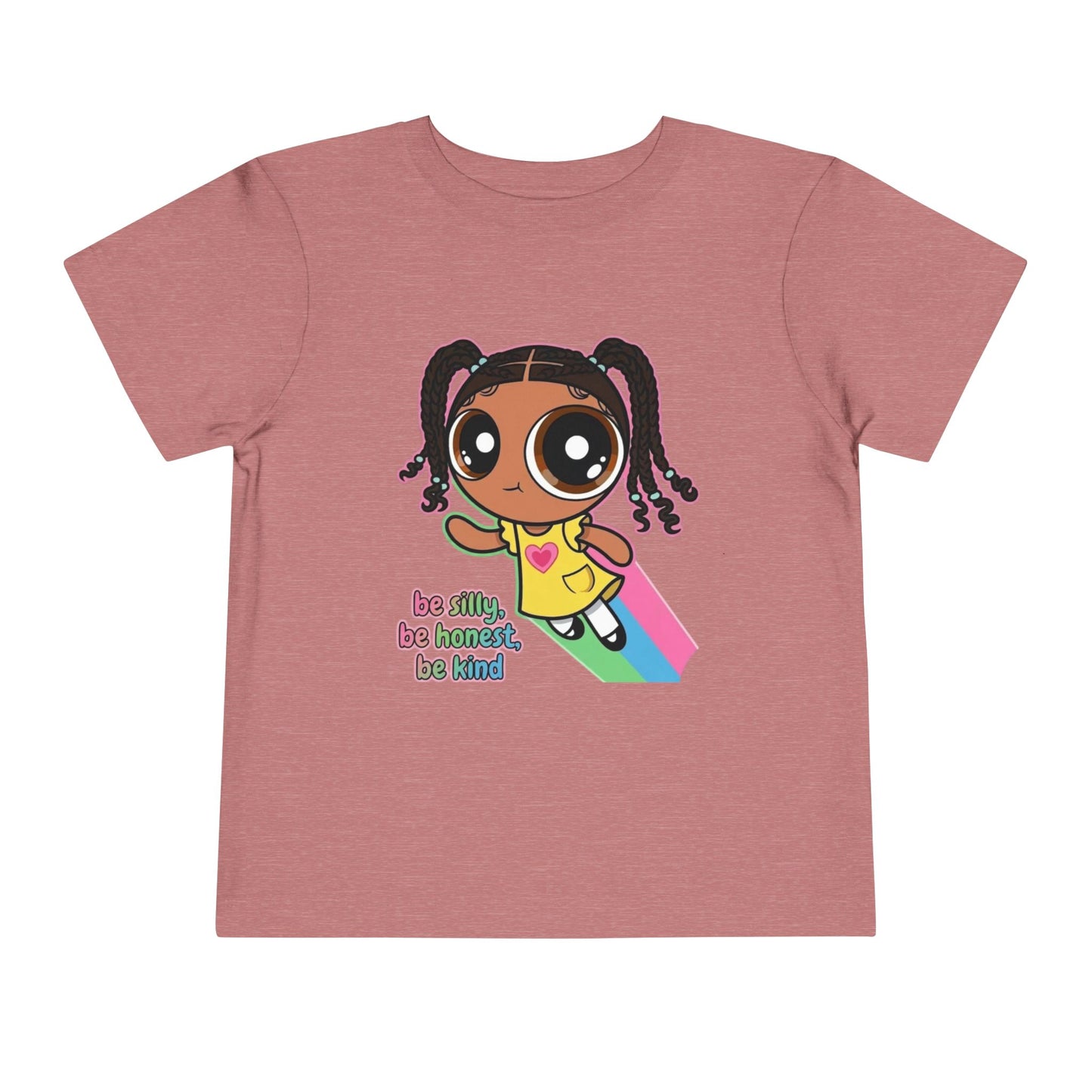 "Be silly, Be Honest, Be Kind" Toddler Tee