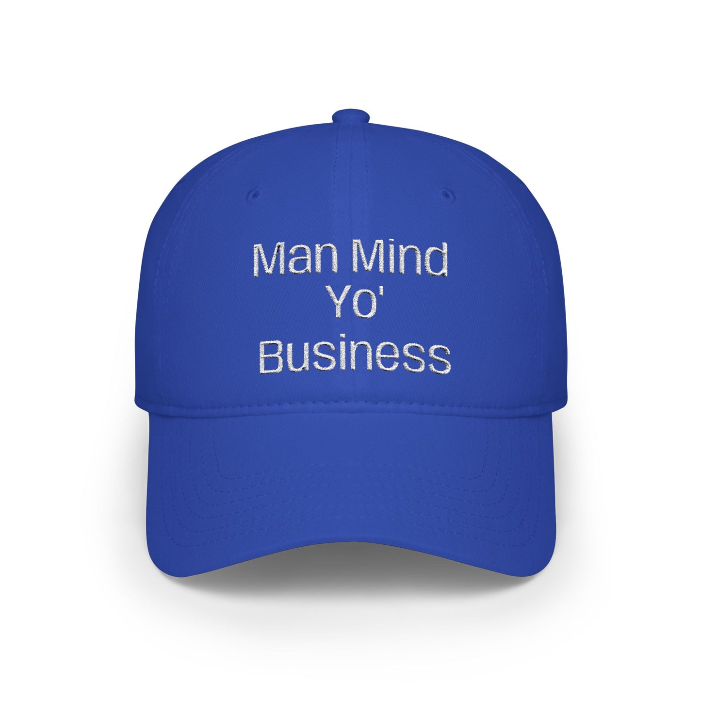 Low Profile Baseball Cap — "Man Mind Yo' Business" Embroidered Red Hat