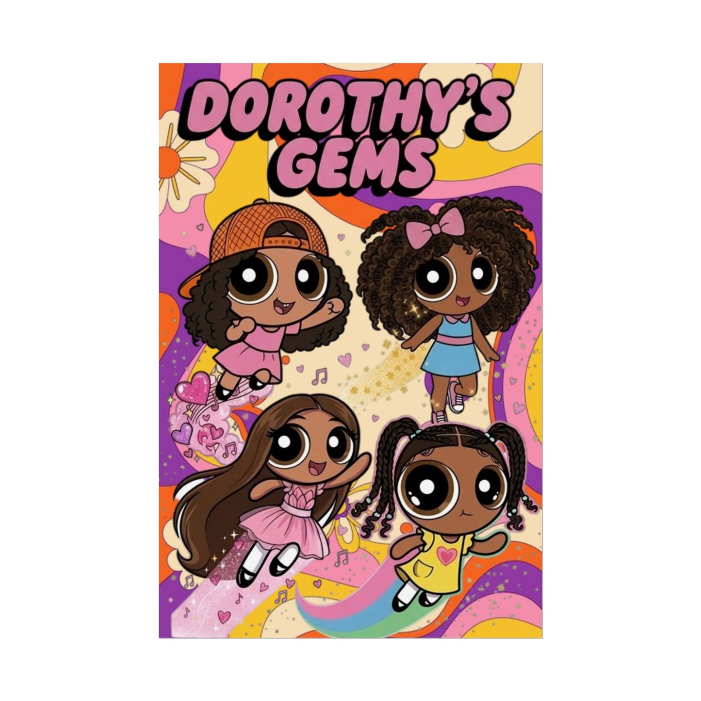 Rolled Poster — "Dorothy’s Gems" Cute Retro Cartoon Girls Wall Art