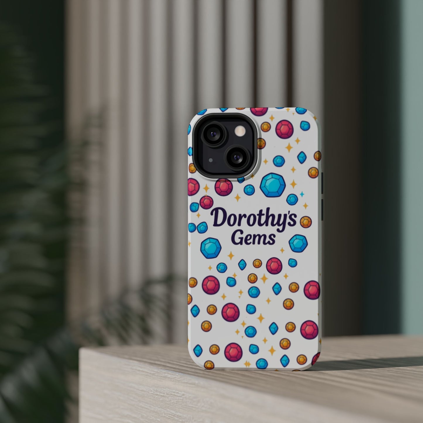 "Dorothy's Gems" Magnetic Impact-Resistant Case