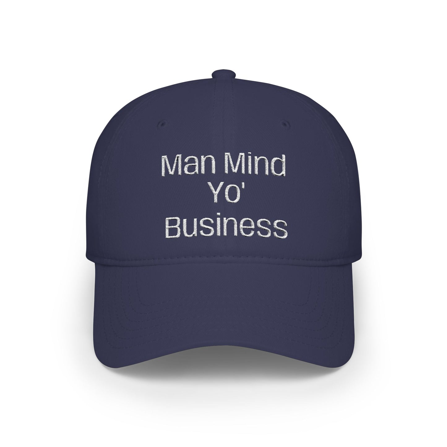 Low Profile Baseball Cap — "Man Mind Yo' Business" Embroidered Red Hat