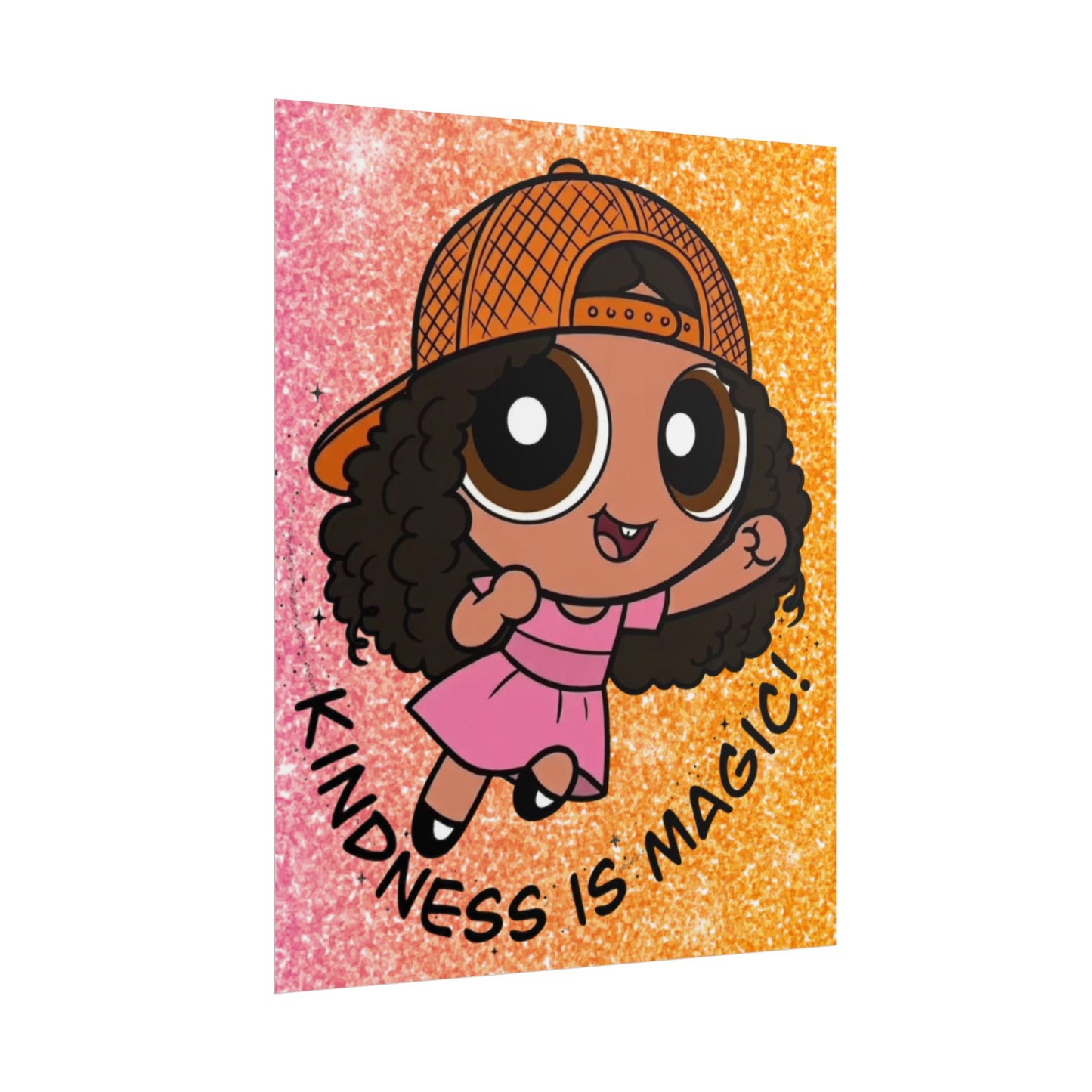Rolled Poster — "Kindness Is Magic" Cute Cartoon Girl Wall Art