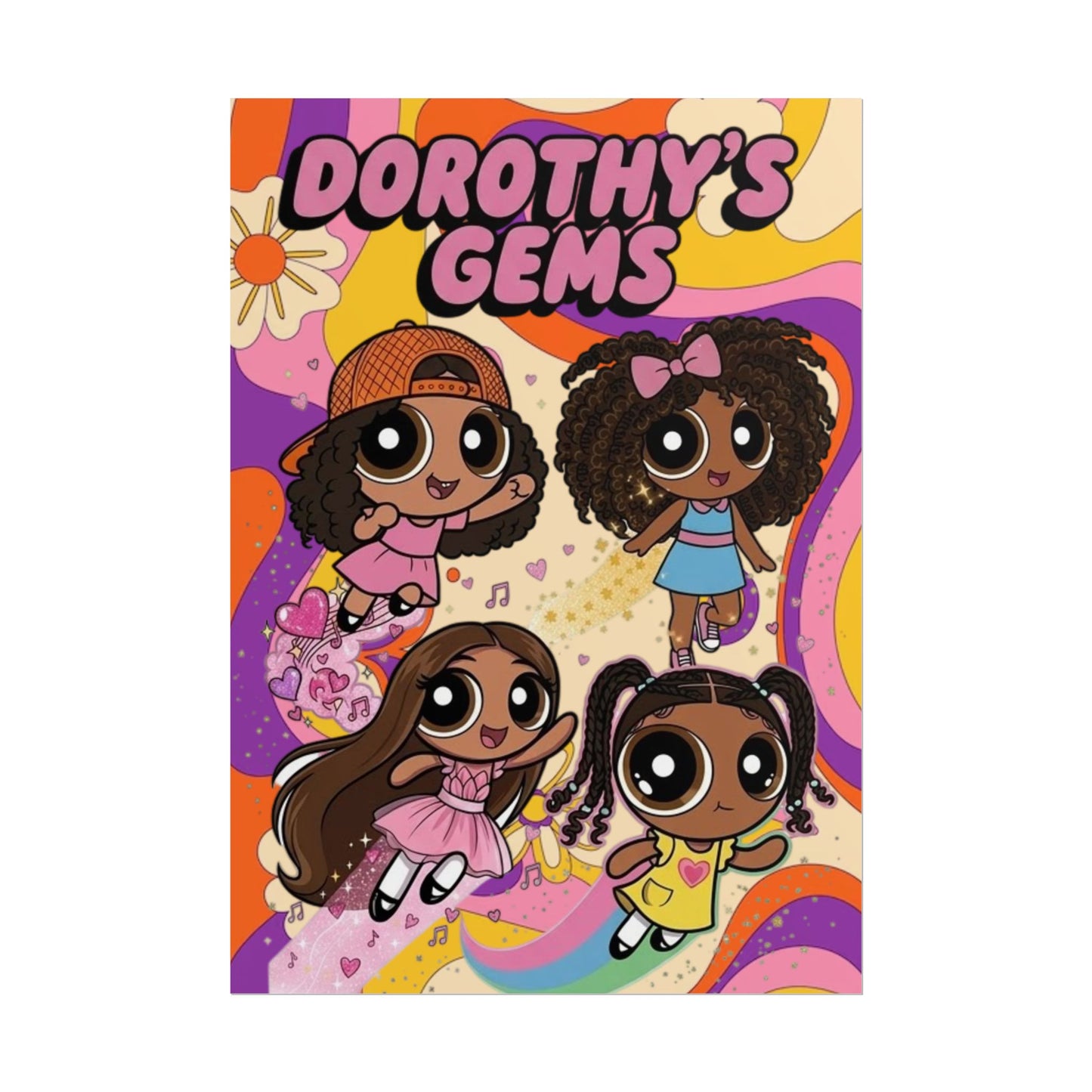 Rolled Poster — "Dorothy’s Gems" Cute Retro Cartoon Girls Wall Art
