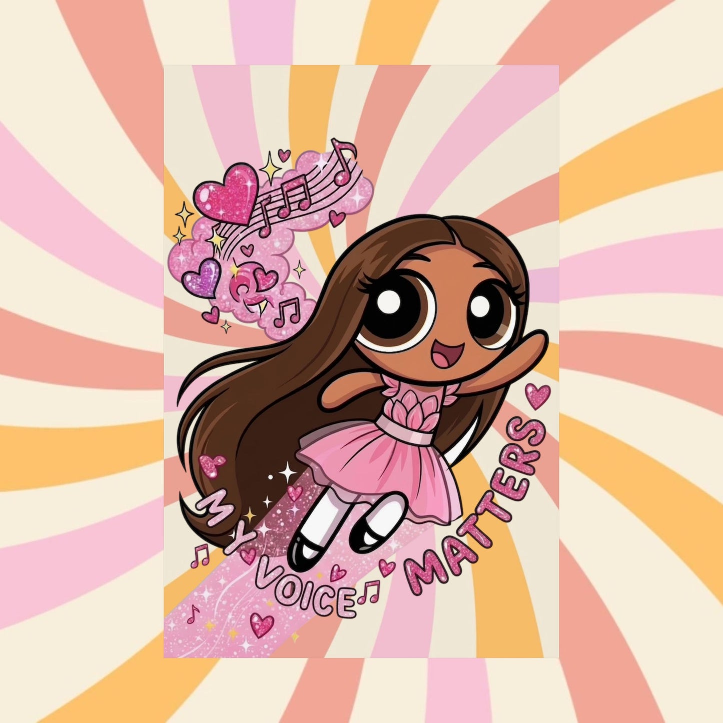 Satin Poster — 'My Voice Matters' Cute Ballerina Power Print
