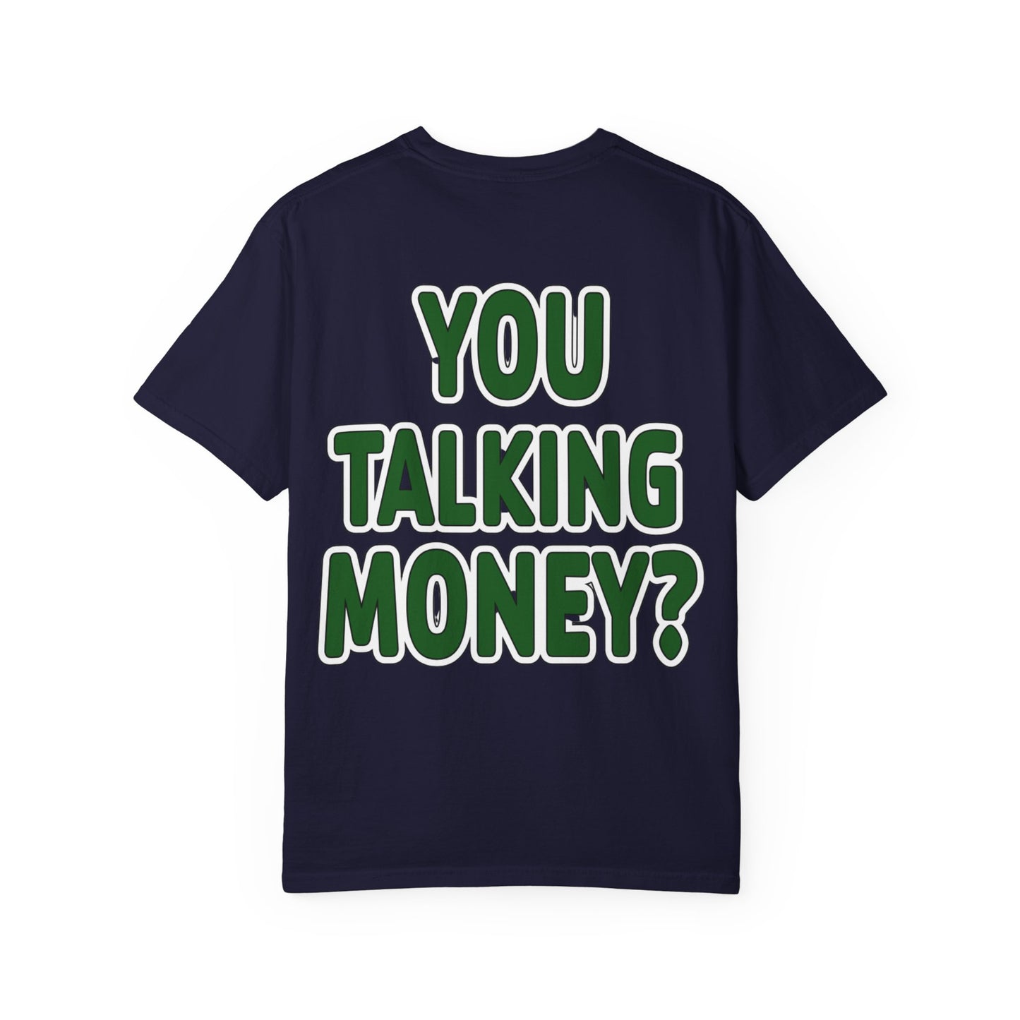 You Talking Money?