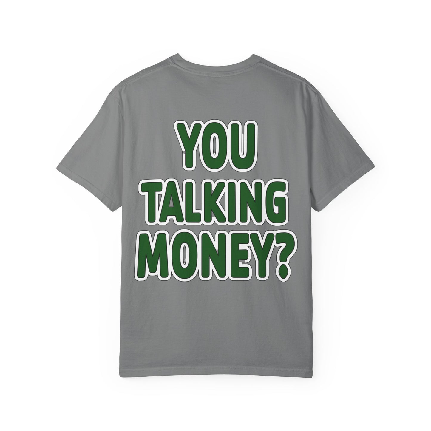 You Talking Money?